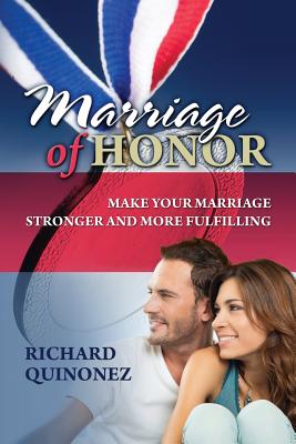 Bild des Verkufers fr Marriage of Honor: Make Your Marriage Stronger and More Fulfilling (Paperback or Softback) zum Verkauf von BargainBookStores