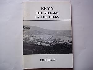 Bryn. The Village in the Hills.