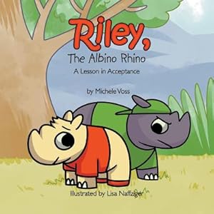 Seller image for Riley, The Albino Rhino: A Lesson in Acceptance (Paperback or Softback) for sale by BargainBookStores