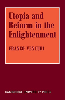 Imagen del vendedor de Utopia and Reform in the Enlightenment (Paperback or Softback) a la venta por BargainBookStores