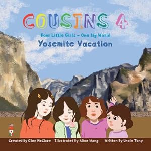 Seller image for Cousins 4: Four Little Girls-One Big World Yosemite Vacation (Paperback or Softback) for sale by BargainBookStores