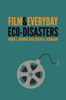 Immagine del venditore per Film & Everyday Eco-Disasters (Hardback or Cased Book) venduto da BargainBookStores