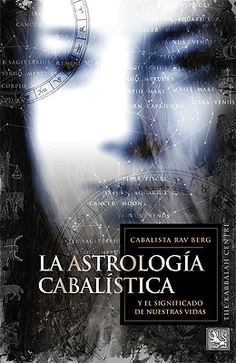 Immagine del venditore per Astrolog�a Kabbal�stica: Y el Significado de Nuestra Vida (Paperback or Softback) venduto da BargainBookStores