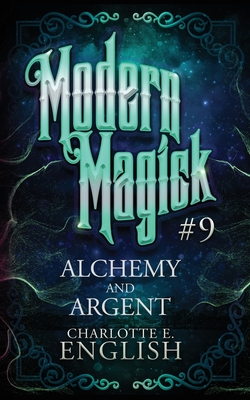 Seller image for Alchemy and Argent (Paperback or Softback) for sale by BargainBookStores