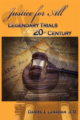 Seller image for Justice for All: Legendary Trials of the 20th Century (Paperback or Softback) for sale by BargainBookStores