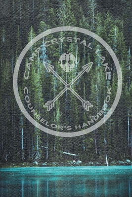 Seller image for Camp Crystal Lake Counselor's Handbook (Paperback or Softback) for sale by BargainBookStores