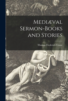 Imagen del vendedor de Medi�val Sermon-books and Stories (Paperback or Softback) a la venta por BargainBookStores