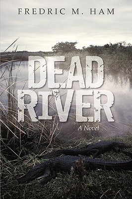 Seller image for Dead River (Hardback or Cased Book) for sale by BargainBookStores