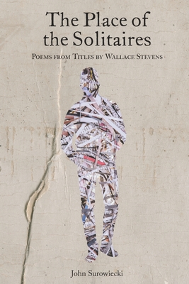 Image du vendeur pour The Place of the Solitaires: Poems from Titles by Wallace Stevens (Paperback or Softback) mis en vente par BargainBookStores