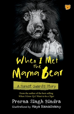 Immagine del venditore per When I Met the Mama Bear a Forest Guard's Story (Paperback or Softback) venduto da BargainBookStores