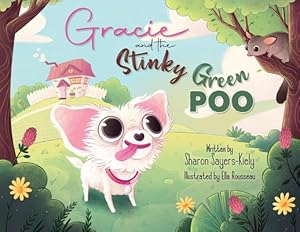 Seller image for Gracie And The Stinky Green Poo (Paperback or Softback) for sale by BargainBookStores