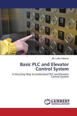 Imagen del vendedor de Basic PLC and Elevator Control System (Paperback or Softback) a la venta por BargainBookStores