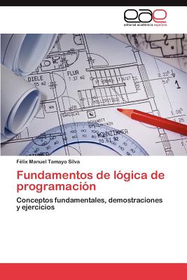 Seller image for Fundamentos de Logica de Programacion (Paperback or Softback) for sale by BargainBookStores