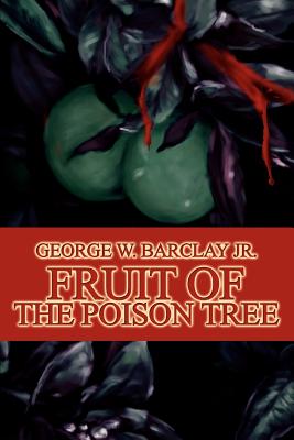 Seller image for Fruit of the Poison Tree (Paperback or Softback) for sale by BargainBookStores