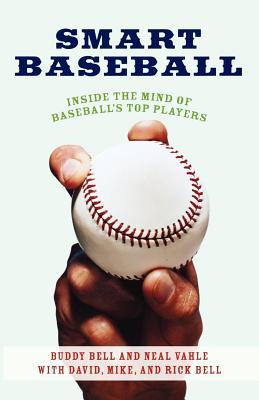 Bild des Verkufers fr Smart Baseball: Inside the Mind of Baseball's Top Players (Paperback or Softback) zum Verkauf von BargainBookStores