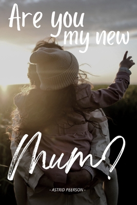 Seller image for Are you my new mum? (Paperback or Softback) for sale by BargainBookStores