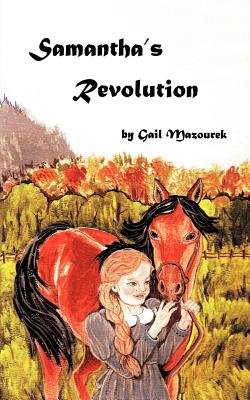 Seller image for Samantha's Revolution: Samantha's Stubbornness (Paperback or Softback) for sale by BargainBookStores