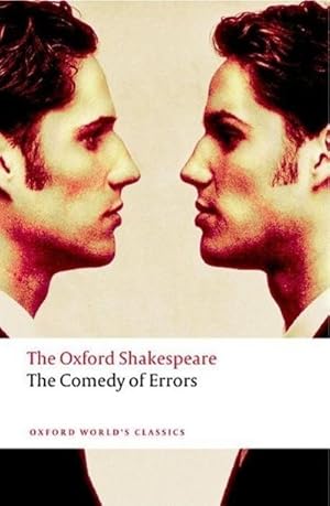 Bild des Verkufers fr The Comedy of Errors: The Oxford Shakespeare zum Verkauf von Smartbuy