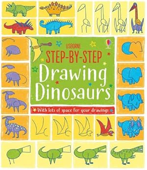 Bild des Verkufers fr Step-by-Step Drawing Dinosaurs zum Verkauf von Smartbuy