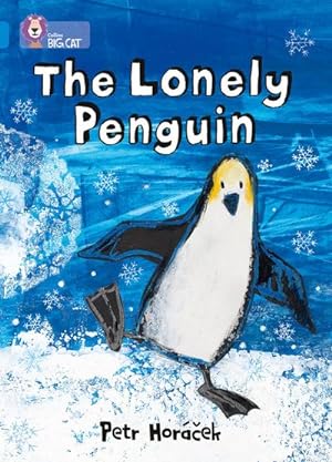 Imagen del vendedor de The Lonely Penguin : Band 04/Blue a la venta por Smartbuy