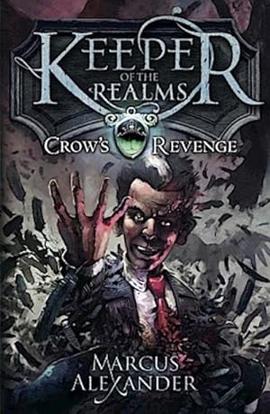 Bild des Verkufers fr Keeper of the Realms: Crow's Revenge (Book 1) zum Verkauf von Smartbuy