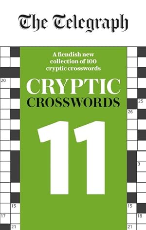 Bild des Verkufers fr The Telegraph Cryptic Crosswords 11 zum Verkauf von Smartbuy