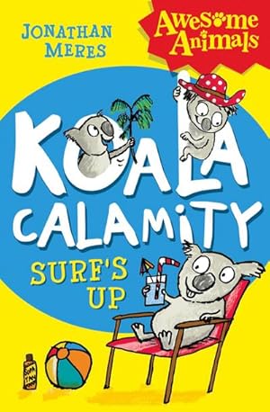 Bild des Verkufers fr Koala Calamity - Surf's Up! zum Verkauf von Smartbuy