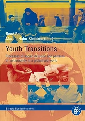 Seller image for Youth Transitions: Processes of social inclusion and patterns of vulnerability in a globalised world for sale by WeBuyBooks