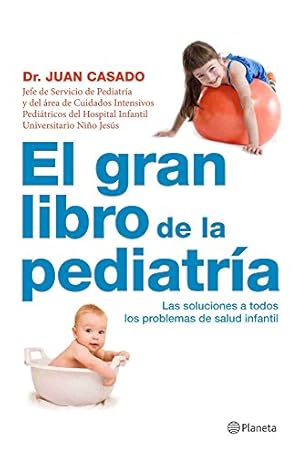 Image du vendeur pour El gran libro de la pediatra mis en vente par WeBuyBooks