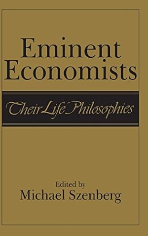 Seller image for Eminent Economists: Their Life Philosophies for sale by WeBuyBooks