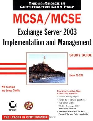 Immagine del venditore per MCSA/MCSE: Exchange Server 2003 Implementation and Management Study Guide - Exam 70-284 venduto da WeBuyBooks