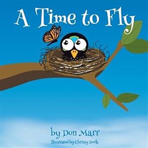 Seller image for A Time to Fly for sale by GreatBookPrices