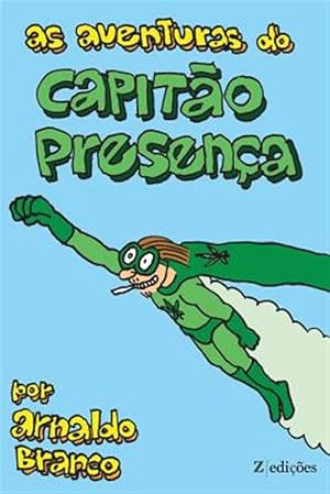 Bild des Verkufers fr As Aventuras Do Capitao Presenca -Language: portuguese zum Verkauf von GreatBookPrices