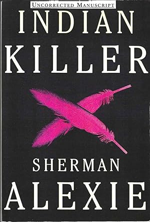 Indian Killer (Signed ARC)