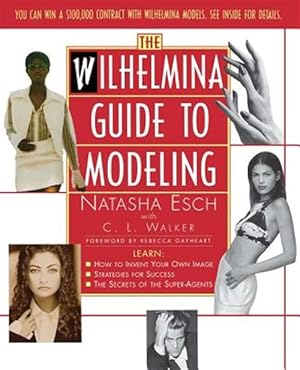 Seller image for Wilhelmina Guide to Modeling for sale by GreatBookPrices