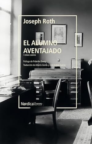Imagen del vendedor de El alumno aventajado/ The Honors Student -Language: spanish a la venta por GreatBookPrices