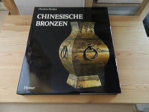 Seller image for Chinesische Bronzen. Christian Deydier. [Die bers. aus d. Franz. besorgte Ursula Lienert] for sale by Versandantiquariat Schfer