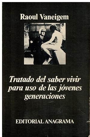 Imagen del vendedor de TRATADO DEL SABER VIVIR PARA USO DE LAS JVENES GENERACIONES. 2 ed. Trad. Javier Urcanibia. a la venta por angeles sancha libros