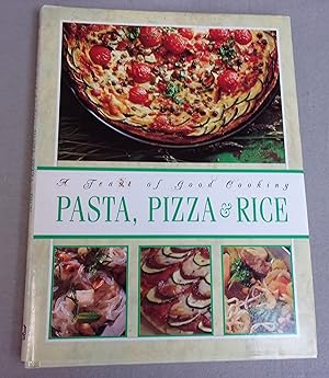 Seller image for Pasta, Pizza and Rice for sale by Baggins Book Bazaar Ltd