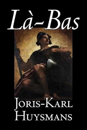 Seller image for La-bas for sale by GreatBookPrices