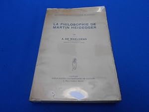 La philosophie de Martin Heidegger