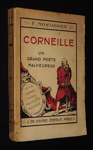 Bild des Verkufers fr Corneille : Un grand pote malheureux zum Verkauf von Abraxas-libris