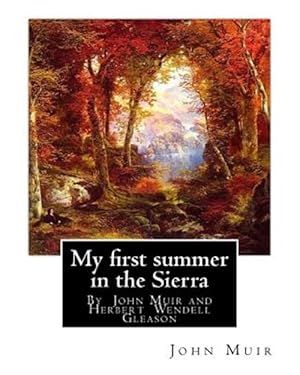 Imagen del vendedor de My First Summer in the Sierra a la venta por GreatBookPrices