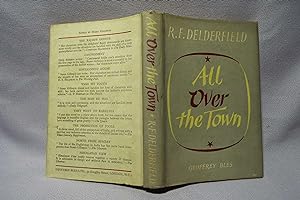 Seller image for All Over The Town : First printing for sale by PW Books