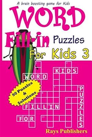 Bild des Verkufers fr Word Fill-in Puzzles for Kids zum Verkauf von GreatBookPrices