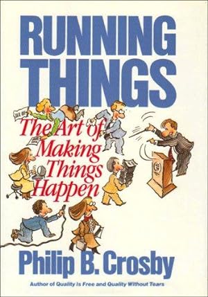 Bild des Verkufers fr Running Things: The Art of Making Things Happen zum Verkauf von WeBuyBooks