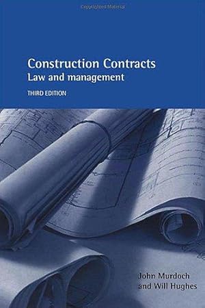 Imagen del vendedor de Construction Contracts 3E: Law and Management a la venta por WeBuyBooks