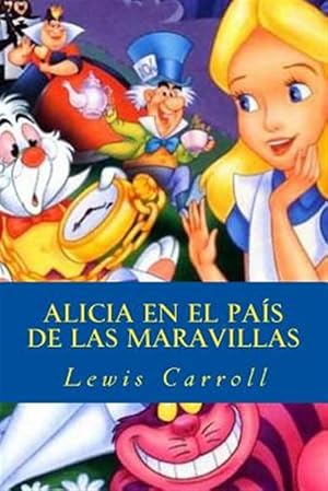 Seller image for Alicia en el pas de las maravillas -Language: spanish for sale by GreatBookPrices