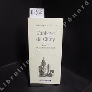 Seller image for L'abbaye de Cluny. Centre de l'Occident mdival for sale by Librairie-Bouquinerie Le Pre Pnard