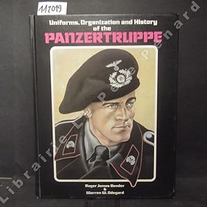 Seller image for Uniforms, Organization and History of the Panzertruppe for sale by Librairie-Bouquinerie Le Pre Pnard